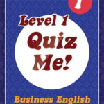 クイズ・ミー！ビジネス英語の会話 - Level 1, Pack 1 Quiz Me! Business English Conversation Cards - Level 1, Pack 1【英語を学ぶ人にオススメ 英語教材】